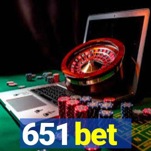 651 bet